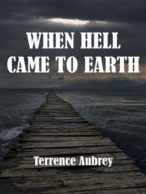 cover image of When Hell Came to Earth